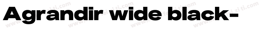 Agrandir wide black字体转换